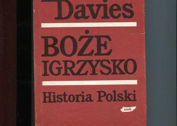 Boże Igrzysko Historia Polski T.1