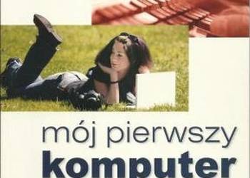 MÓJ PIERWSZY KOMPUTER - ROMOWICZ ANNA