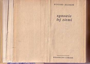 (6851) SYNOWIE TEJ ZIEMI – RYSZARD JEGOROW