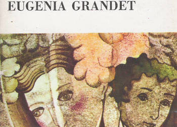 Eugenia Grandet - H. Balzac.