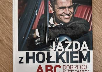 Książka "Jazda z Hołkiem, ABC dobrego kierowcy". Stan BDB! Twarda okładka