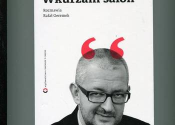 Wkurzam salon - Ziemkiewicz