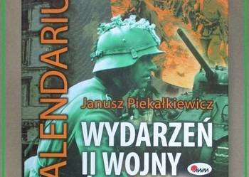 Kalendarium wydarzeń II Wojny Światowej / J.Piekałkiewicz