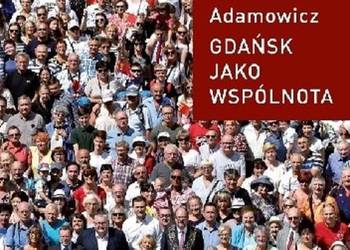 GDAŃSK JAKO WSPÓLNOTA