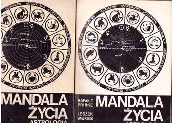 MANDALA ŻYCIA - ASTROLOGIA - MITY I RZECZYWISTOŚĆ TOM 1 2