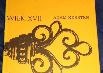 Historia powszechna. Wiek XVII - Adam Kersten