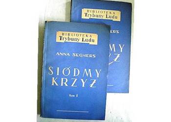 Siódmy krzyż tom I i II - Anna Seghers