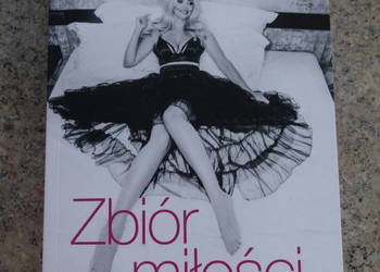 Zbiór miłości niechcianych. Edyta Folwarska.