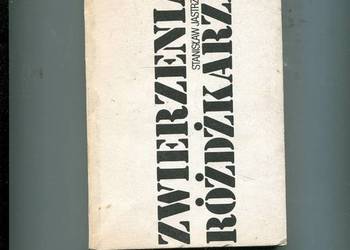 Zwierzenia różdżkarza - Jastrzębski