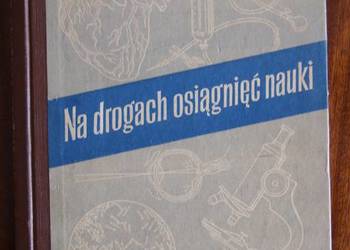 L. Fridland - Na drogach osiągnięć nauki 1953