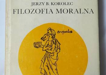 FILOZOFIA MORALNA Tom VII Dzieje filozofii średniowiecznej