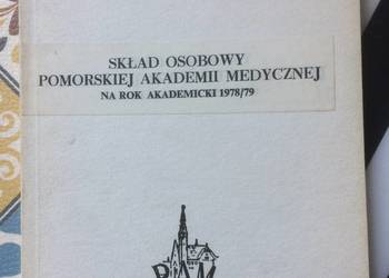 ( 3760 ) Skład Osobowy Pom. Akademii Medycznej Na Rok 1978/79 W Szczecinie