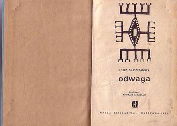 (0253) ODWAGA – NORA SZCZEPAŃSKA