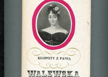 Kłopoty z panią Walewską - Marian Brandys