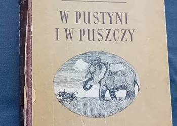 Henryk Sienkiewicz. W pustyni i w puszczy. PIW, 1968. Ilustr. Sz.Kobyliński