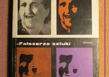 Sztuka fałszerzy. Fałszerze sztuki / sztuka / fałszerze