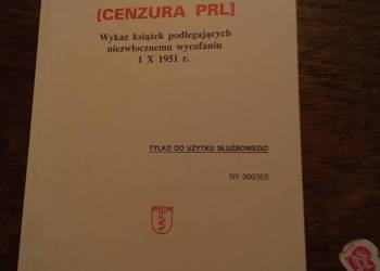 Cenzura PRL wykaz  książek podlegających natychmiastowemu wycofaniu