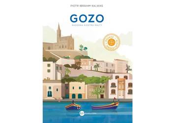 Gozo. Radosna siostra Malty - Piotr Ibrahim Kalwas