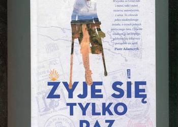 Żyje się tylko raz - Grzegorz Polakiewicz