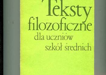 Teksty filozoficzne dla uczniów szkół średnich - Łojek