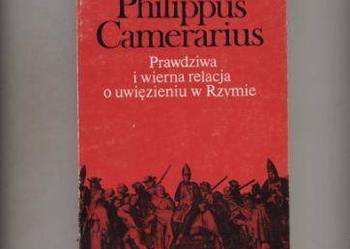 Prawdziwa i wierna relacja o uwięzieniu w Rzymie