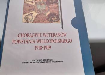 Sprzedam książkę  Chorągwie weteranów Powstania Wielkopolskiego