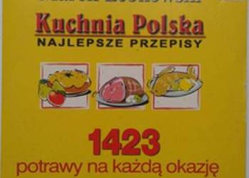 Marek łebkowski Kuchnia Polska -Najlepsze przepisy 1423 potrawy na każdą ok