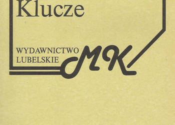 Klucze - M. Kuncewiczowa.