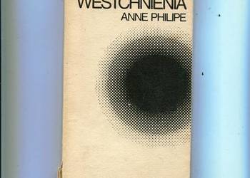 Chwila westchnienia - Anne Philipe
