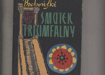 Smutek triumfalny - Bocheński