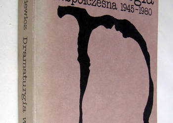 Dramaturgia współczesna 1945-1980 - Lesław Eustachiewicz