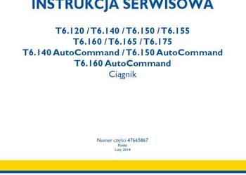 NEW HOLLAND T6.120 T6.140 T6.160 T6.175 instrukcja napraw po