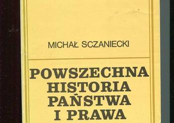 Powszechna historia państwa i prawa - Sczaniecki