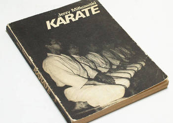 KARATE - Jerzy Miłkowski KARATE - Jerzy Miłkowski