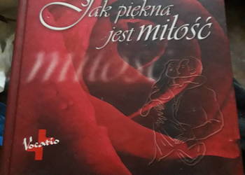 Jak piękna jest miłość Praca zbiorowa