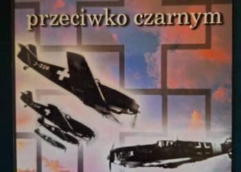 Białe Krzyże przeciwko czarnym   Władysław Kozaczuk