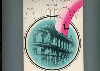 Pół wieku wśród muzyków Cz.1 - Teodor Zalewski