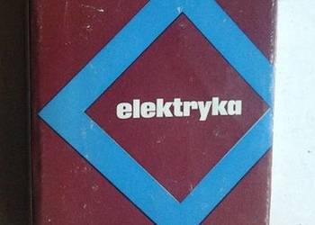 PORADNIK INŻYNIERA ELEKTRYKA TOM 2