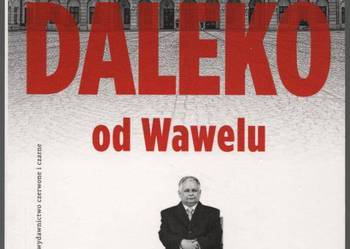 Daleko od Wawelu