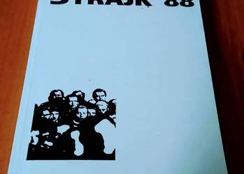 Strajk '88 / Tomasz Tabako.