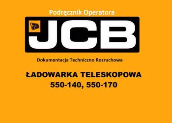 DTR Instrukcja operatora, katalog obsługi, UDT- serwis - JCB 550-140