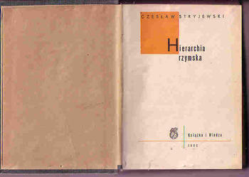 (4355) HIERARCHIA RZYMSKA – CZESŁAW STRYJEWSKI