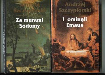 I ominęli Emaus , Za murami Sodomy - Andrzej Szczypiorski