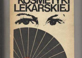 Zarys kosmetyki lekarskiej
