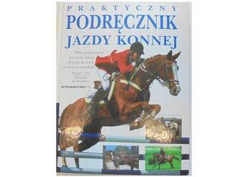 PRAKTYCZNY PODRĘCZNIK JAZDY KONNEJ
