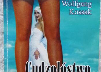 Cudzołóstwo. Sławne skoki w bok na przestrzeni dziejów