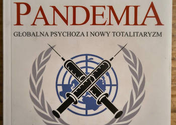 Operacja pandemia Marek Zamorski Globalna psychoza