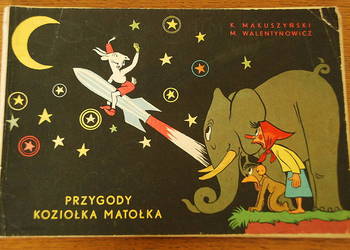 Przygody Koziołka Matołka Makuszyński Walentynowicz
