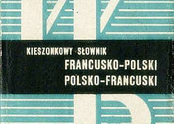 KIESZONKOWY SŁOWNIK Francusko-Polski / Polsko-Francuski