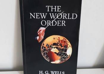 H.G. Wells, książka "The New World Order"